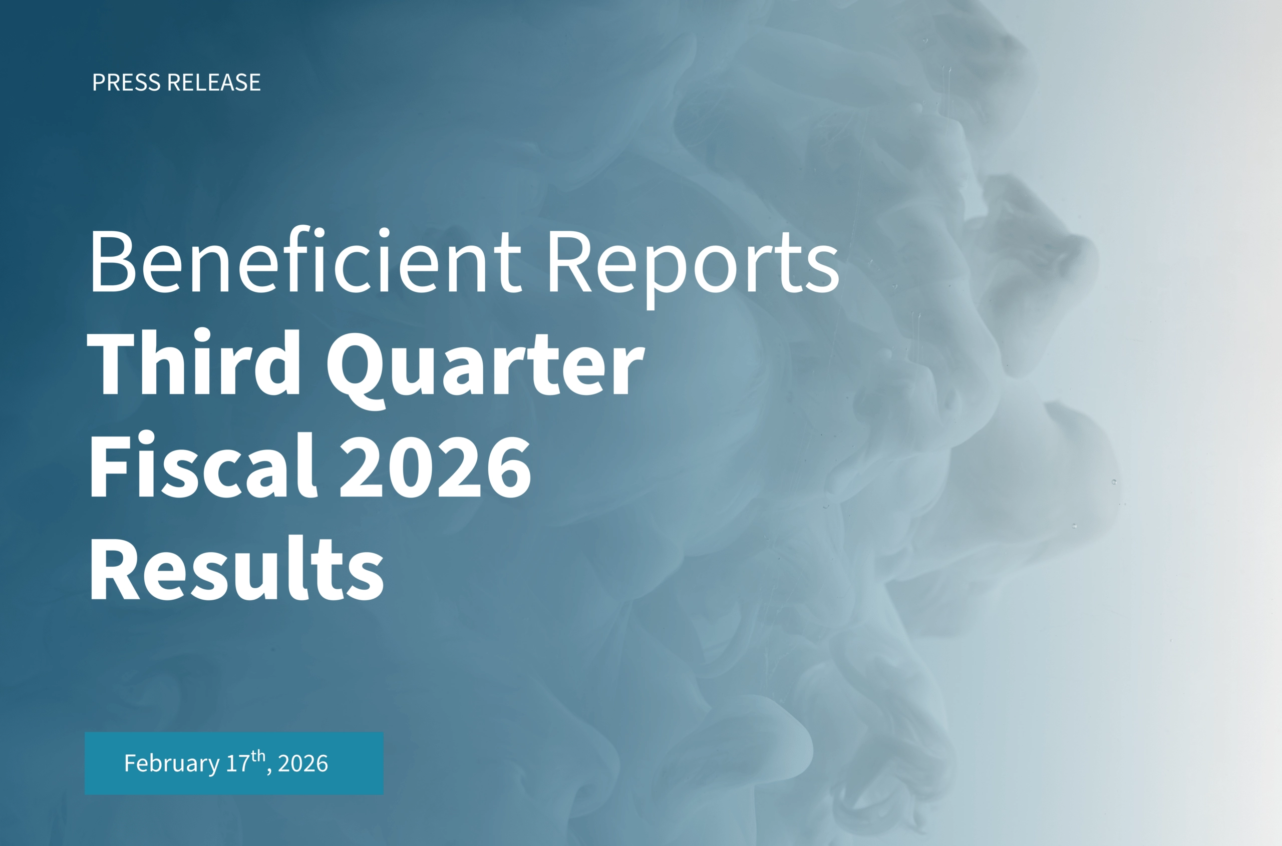 Beneficient Reports Third Quarter Fiscal 2026 Results