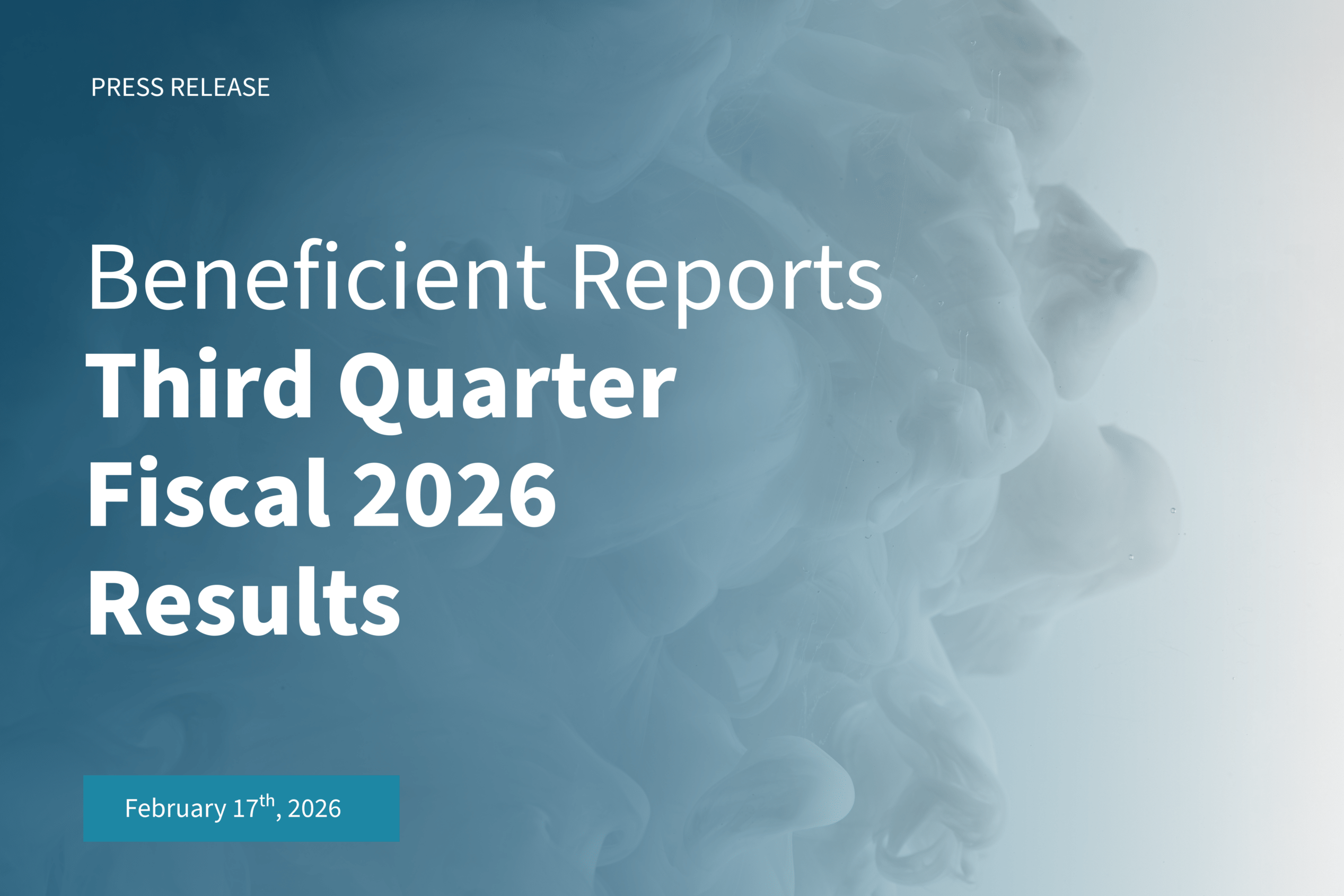 Beneficient Reports Third Quarter Fiscal 2026 Results