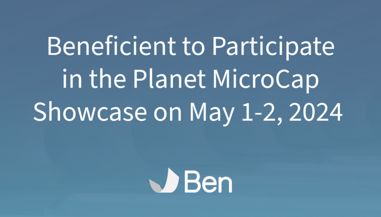Beneficient to Participate in the Planet MicroCap Showcase on May 1-2, 2024