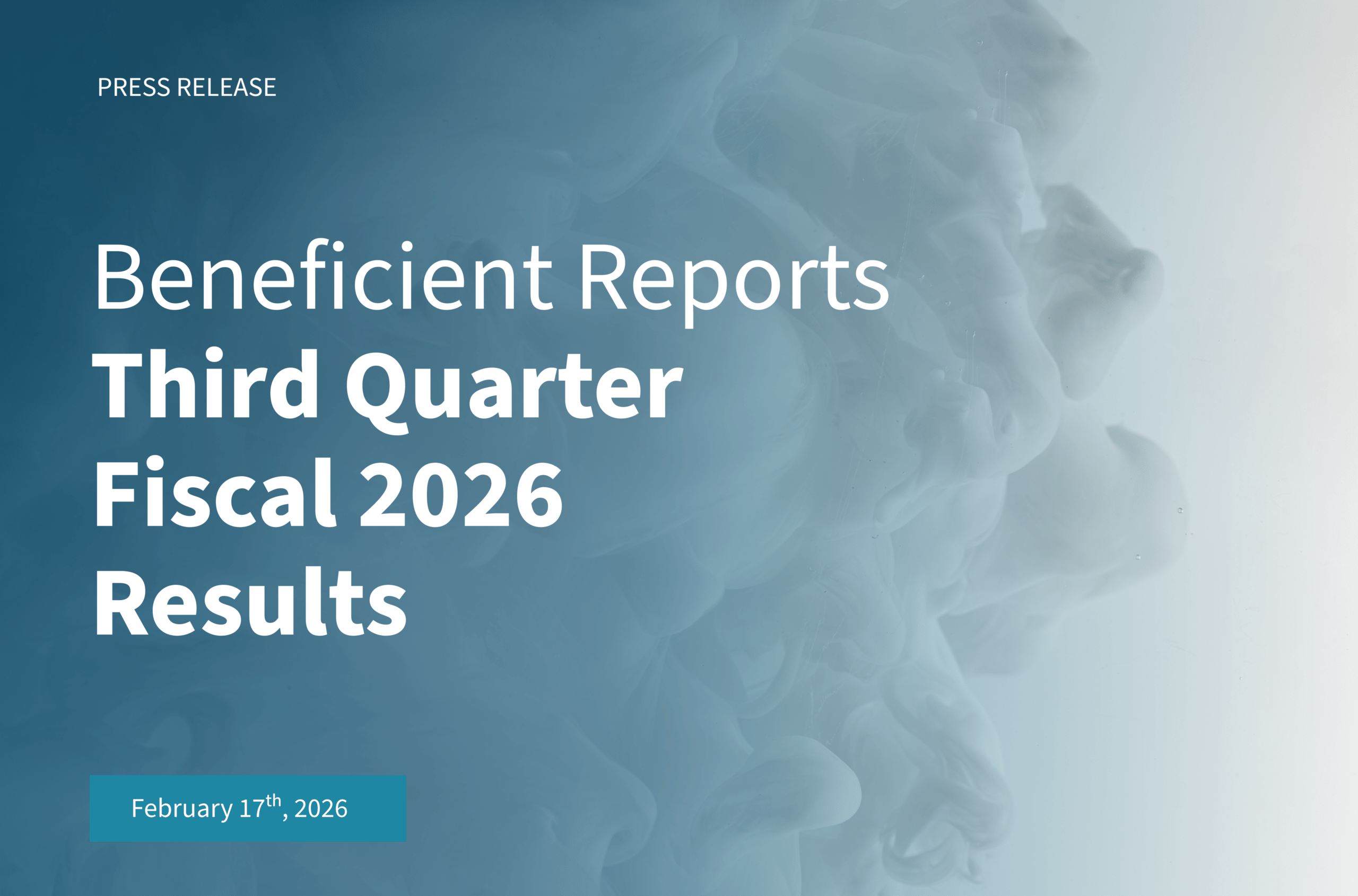 Ben_17-February_Press-Release_Visual Beneficient Reports Third Quarter Fiscal 2026 Results