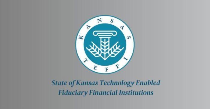 State-of-Kansas-Technology-Enabled-Fiduciary-Financial-Institutions-768×401-1