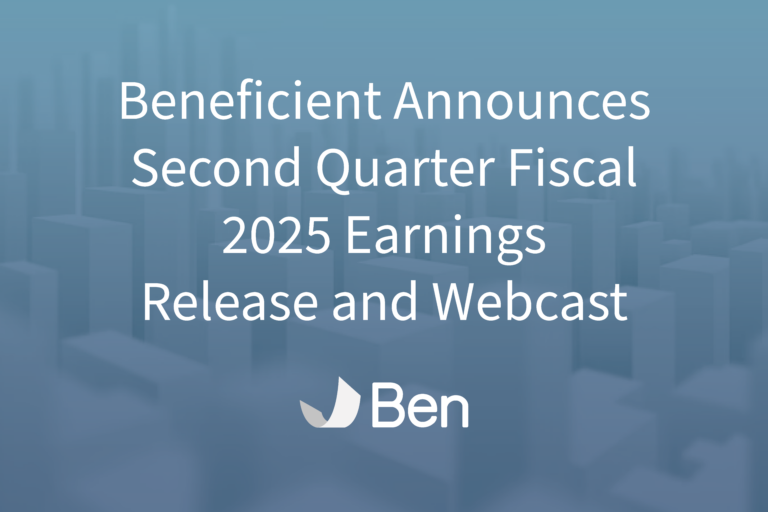 Beneficient Announces Second Quarter Fiscal 2025 Earnings Release and Webcast